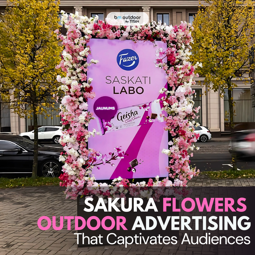 Sakura Flowers: Outdoor Advertising That Captivates Audiences